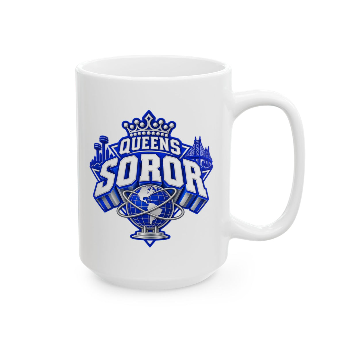 Queens Soror Ceramic Mug — Graphic Coffee Cup (11oz & 15oz)