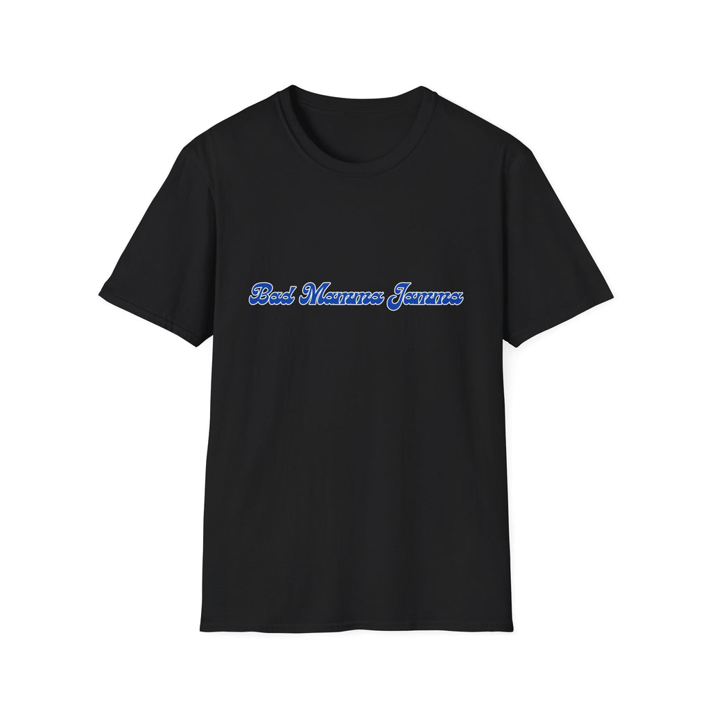 "Bad Mamma Jamma" Script Tee