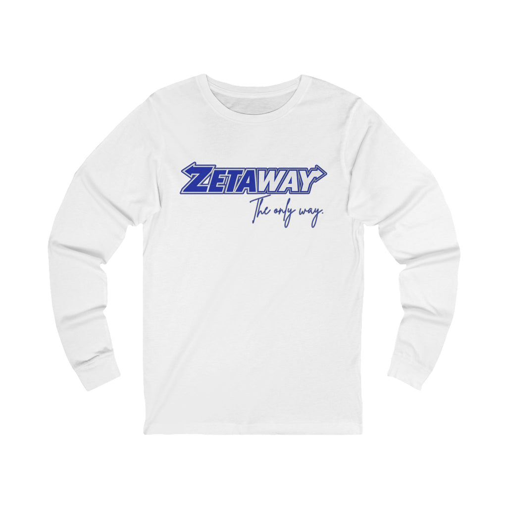 ZetaWay The Only Way Long Sleeve Tee