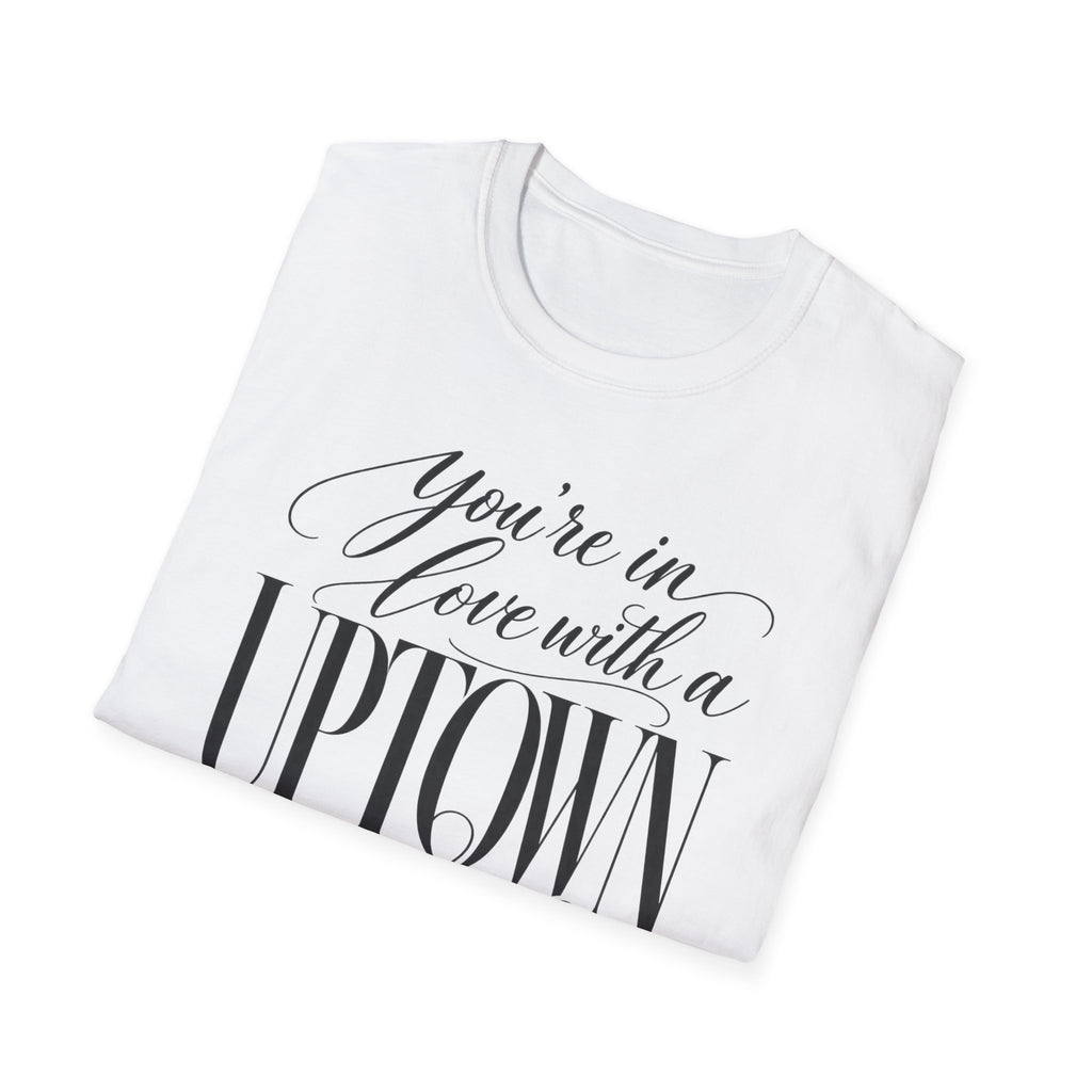 Uptown Girl T‑Shirt – "You’re in Love with a Uptown Girl" Vintage Script Tee